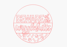 Load image into Gallery viewer, Beware of the Wigglebutt