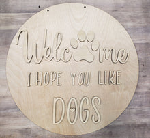 Load image into Gallery viewer, Hope You Like Dogs