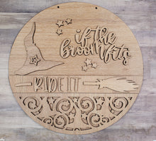 Load image into Gallery viewer, If the Broom fits