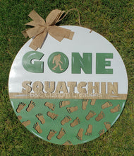 Load image into Gallery viewer, Gone Squatchin