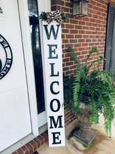 Load image into Gallery viewer, Welcome Porch Leaner