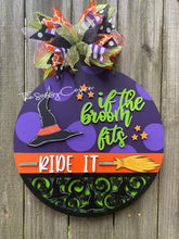 Load image into Gallery viewer, If the Broom fits