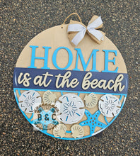 Load image into Gallery viewer, Home is at the Beach
