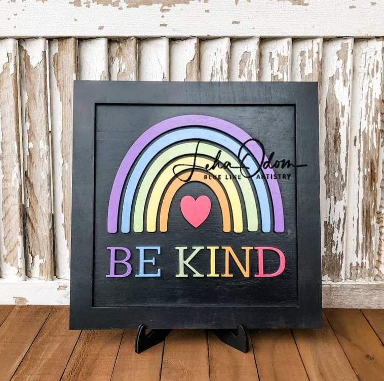 Be Kind Rainbow Stand